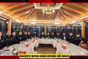 Karesi Motorlu Arama Kurtarma Ekibi Kuruldu